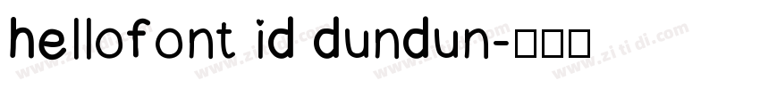 hellofont id dundun字体转换